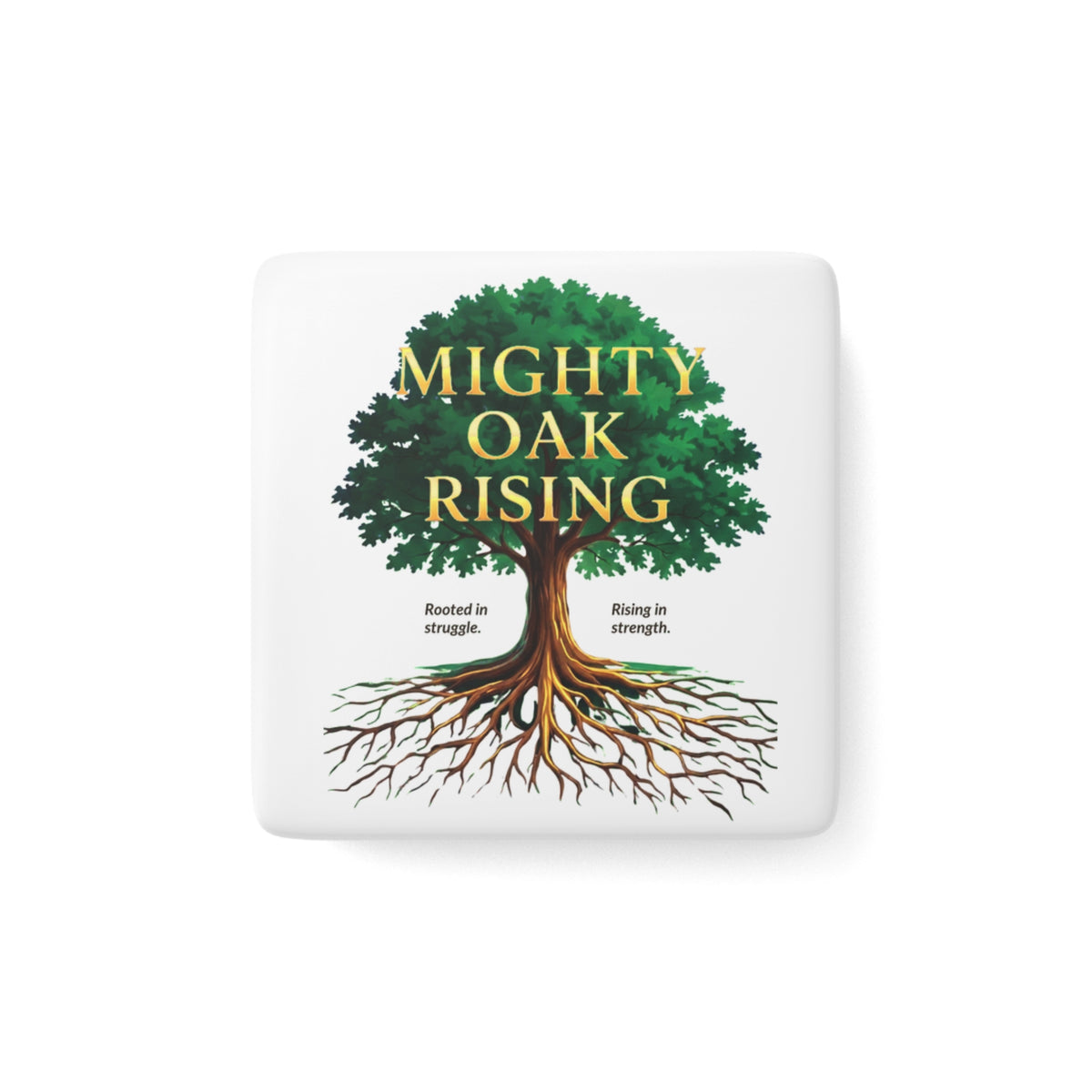 Porcelain Magnet — 'Mighty Oak' Acorn & Tree Square Refrigerator Magnet