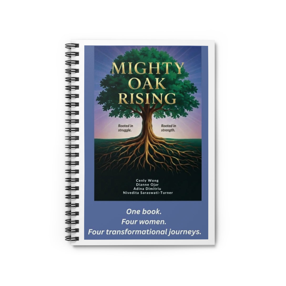 Mighty Oak Rising Spiral Notebook — Inspirational Tree Journal (Ruled)