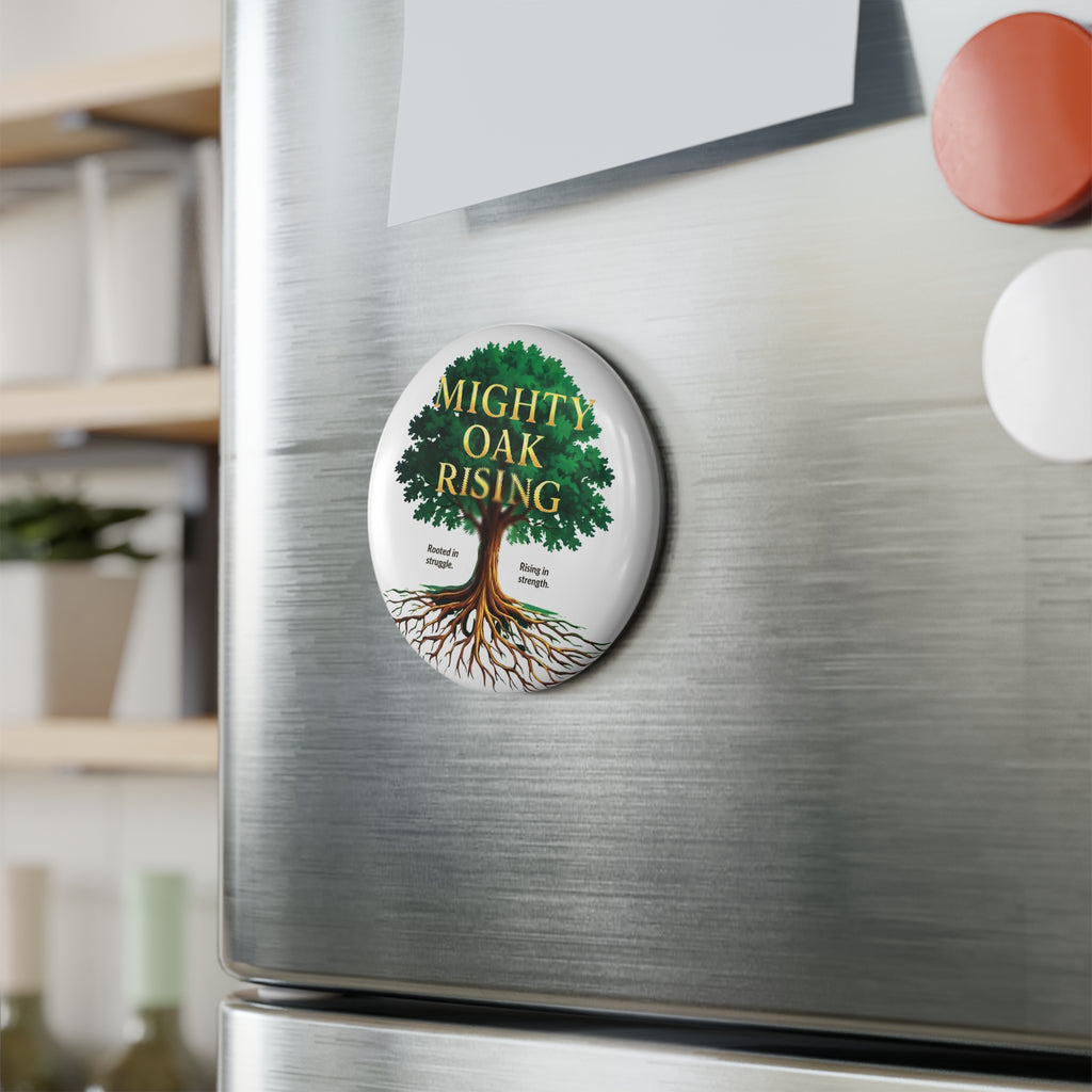 Mighty Oak Round Fridge Magnet
